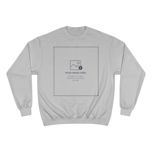 Cl1hampion Sweatshirt — Custom Photo/Print